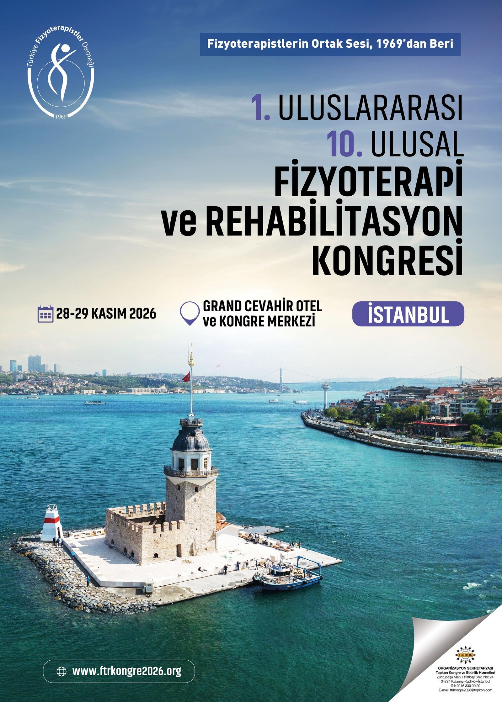 1. Uluslararası 10. Ulusal Fizyoterapi ve Rehabilitasyon Kongresi